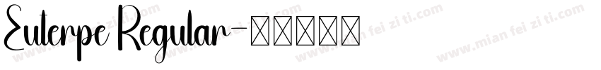Euterpe Regular字体转换
